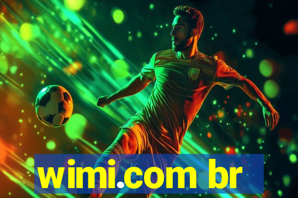 wimi.com br